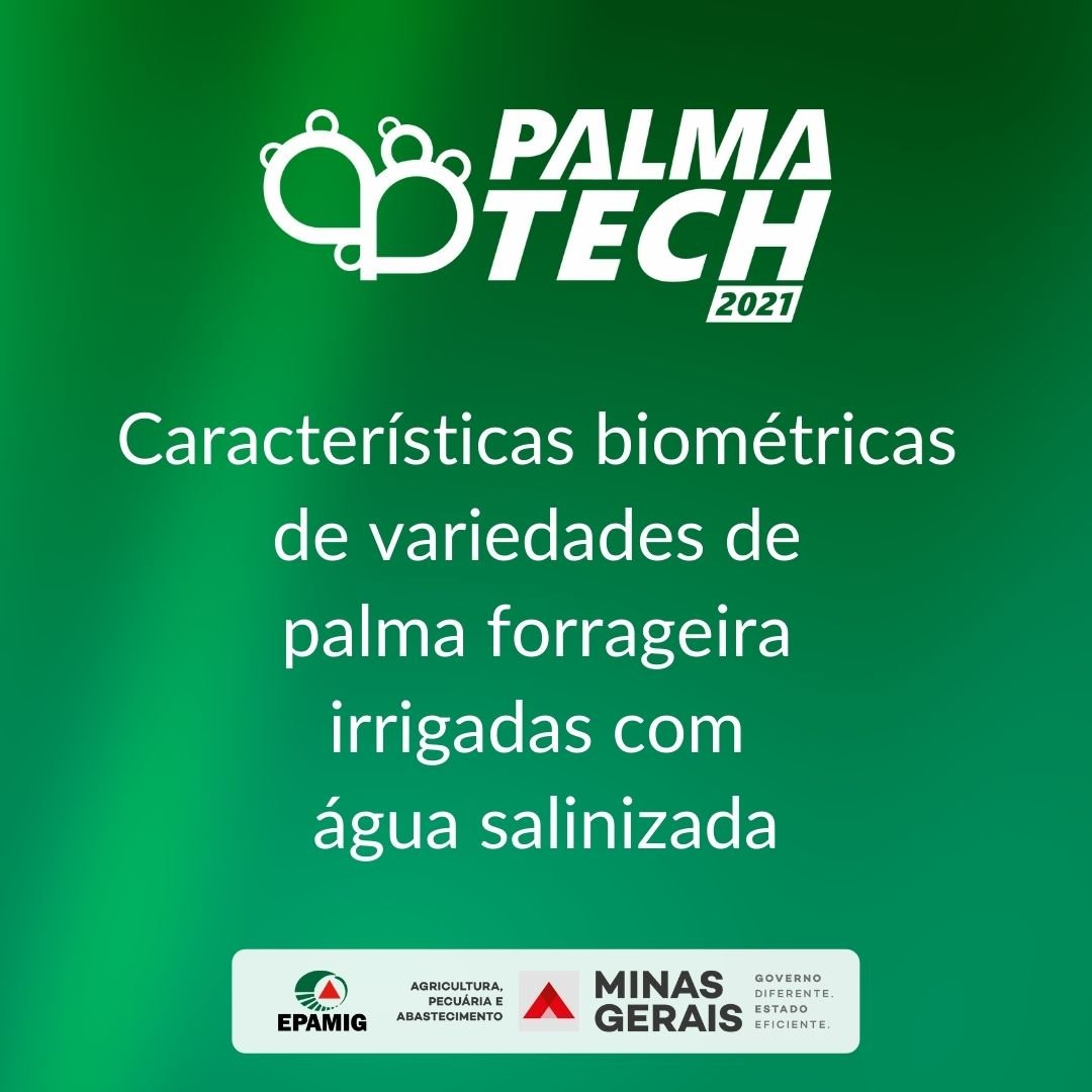Características biométricas de variedades de palma forrageira irrigadas com água salinizada