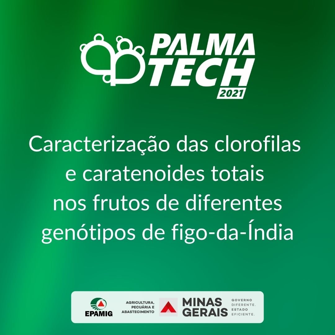Caracterização das clorofilas e caratenoides totais nos frutos de genótipos de figo-da-Índia